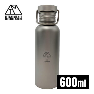 TITAN MANIA(`^}jA)  {g}O `^ M 600ml y X|[c{g }O{g  KтȂ L Ȃ oR ] TCNO Jo[t