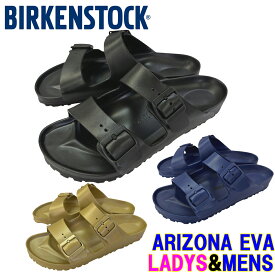 ビルケンシュトック アリゾナEVA 「BIRKENSTOCK ARIZONA EVA」「ナロー幅」「ノーマル幅」メンズ、レディースサイズあり！★サイズ交換片道無料★ビルケン　アリゾナエバ　アリゾナ　エバ