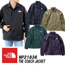 ザ・ノースフェイス/THE NORTH FACETHE COACH JACKET ザ コーチ ジャケット「NP21836」 2019春夏新色!日本正規代理店商品...