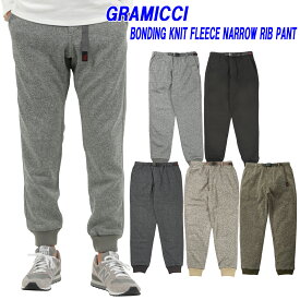 ★定価から32％オフセール★グラミチ ボンディングニットフリースナローリブパンツGRAMICCI BONDING KNIT FLEECE NARROW RIB PANTS2023年秋冬モデル G2FU-P018【日本代理店商品】サイズ交換片道送料無料！グラミチ フリースリブパンツ