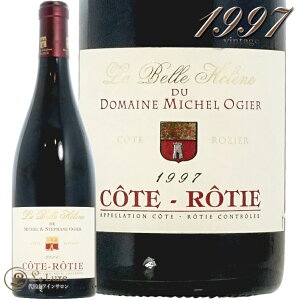 1997 �R�[�g ���e�B �� �x�� �G���[�k �X�e�t�@�� �I�W�F ���K�i �ԃ��C�� �h�� 750ml Stephane Ogier Cote Rotie La Belle Helene