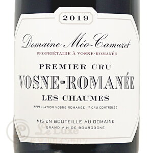 2022 ���H�[�k ���}�l �v���~�G �N���� �� �V���[�� �h���[�k ���I �J�~���[ �ԃ��C�� �h�� 750ml Meo Camuzet Vosne Romanee 1er Cru les Chaumes