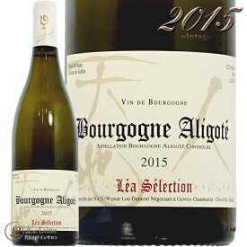 2015 ブルゴーニュ アリゴテ レア セレクション ルー デュモン正規品 白ワイン 辛口 750ml Lou Dumont Lea Selection Bourgogne Aligote