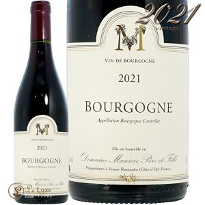 2021 �u���S�[�j�� ���[�W�� �h���[�k �}�j�G�[�� ���K�i �ԃ��C�� 750ml Domaine Maniere Bourgogne Rouge