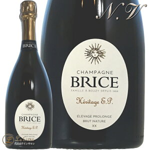 NV �G���^�[�W�� �E�[ �؁[ �i�`���[�� �u���X ���K�i �V�����p�� �� �h�� 750ml Brice Heritage EP Nature