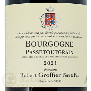 2023 �u���S�[�j�� �p�X�g�D�O���� ���x�[�� �O���t�B�G ���K�i �ԃ��C�� �h�� 750ml Robert Groffier Bourgogne Passetoutgrain