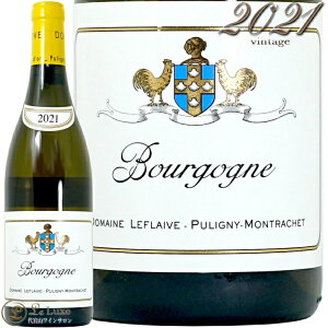 2021 �u���S�[�j�� �u���� �h���[�k ���t���[�� ���K�i �����C�� 750ml Domaine Leflaive Bourgogne Blanc