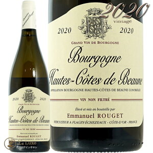 2020 �u���S�[�j�� �I�[�g �R�[�g �h �{�[�k �u���� �G�}�j���G�� ���W�F �����C�� �h�� 750ml Emmanuel Rouget Bourgogne Hautes Cotes de Beaune Blanc
