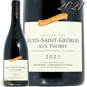 2021 jC T WW v~G N I[ gC _Bh fo Ki ԃC 750ml David Duband Nuits Saint Georges 1er Cru Aux Thorey