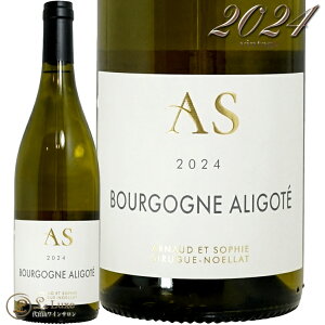2024 �u���S�[�j�� �A���S�e �A���m�[ �G �\�t�B �V�����O �m�G�� ���K�i �����C�� 750ml Arnaud et sophie Sirugue-Noellat Bourgogne Aligote