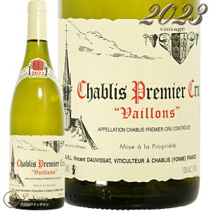2023 Vu v~G N @C @T h[BT Ki C 750ml Vincent Dauvissat Chablis 1er Cru Vaillons