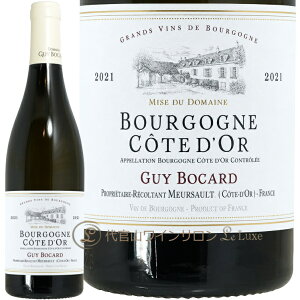 2021 �u���S�[�j�� �u���� �R�[�g �h�[�� �M�B �{�J�[�� ���K�i �����C�� �h�� 750ml Guy Bocard Bourgogne Blanc Cote d'Or