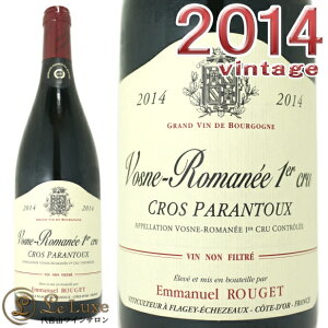 2014 H[k }l v~G N N pgD G}jG WF ԃC h 750ml Emmanuel Rouget Vosne Romanee 1er Cru Cros Parantoux