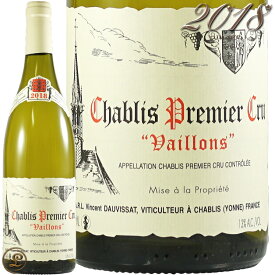 2018 シャブリ プルミエ クリュ ヴァイヨン ヴァンサン ドーヴィサ 正規品 白ワイン 辛口 750ml Vincent Dauvissat Chablis 1er Cru Vaillons