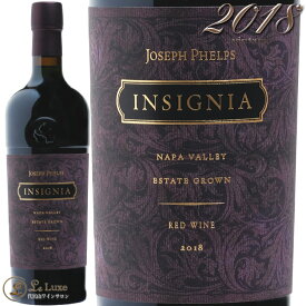 2018 インシグニア ジョセフ フェルプス 正規品 赤ワイン 辛口 フルボディ 750ml Joseph Phelps Vineyards Insignia ※6本まとめてのご購入の場合は専用木箱で発送致します。