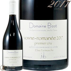 2017 H[k }l v~G N W C r][ ԃC h t{fB 750ml Domaine Jean Yves Bizot Vosne Romanee 1er Cru