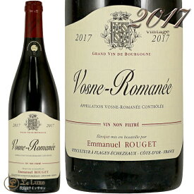 2017 エマニュエル ルジェ ヴォーヌ ロマネ 赤ワイン 辛口 750ml Emmanuel Rouget Vosne Romanee