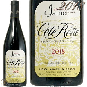 2018 �R�[�g ���e�B ���[�W�� �h���[�k �W���� ���K�i �ԃ��C�� �h�� 750ml Domaine Jamet Cote Rotie Rouge