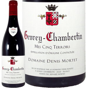 2022 W Vx^  TN e[ hj e Ki ԃC h 750ml Denis Mortet Gevrey Chambertin Mes Cinq Terroirs
