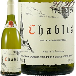 2020 Vu @T h[BT C h 750ml Vincent Dauvissat Chablis