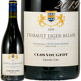 2019 クロ ド ヴージョ グラン クリュ ドメーヌ ティボー リジェ ベレール 正規品 赤ワイン 辛口 750ml Domaine Thibault Liger Belair Clos de Vougeot Grand Cru