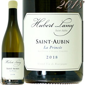 2018 サン トーバン ラ プランセ ユベール ラミー 白ワイン 辛口 750ml Domaine Hubert Lamy Saint Aubin La Princee