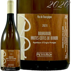 2020 ブルゴーニュ オート コート ド ボーヌ ブラン メゾン プティ ロワ 正規品 白ワイン 辛口 750ml Maison Petit Roy Bourgogne Haute Cote de Beaune Blanc