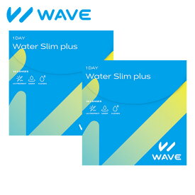 WAVEワンデー ウォータースリム plus 30枚入り ×2箱セット WAVE コンタクト コンタクトレンズ クリア 1day ワンデー 1日使い捨て ソフト 送料無料 ウェイブ 高含水