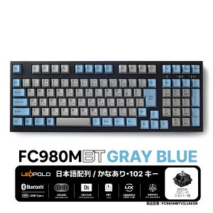 y[J[́zLEOPOLD (I|h) FC980MBT {z[Ȃ]eL[tȃXy[X Bluetooth/USBڑΉ@J[:GRAYBLUE L[XCb`zbgXbv }`yAO ZKΉ 102L[