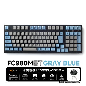 y[J[́zLEOPOLD (I|h) FC980MBT {z[ȂȂ]eL[tȃXy[X Bluetooth/USBڑΉ@J[:GRAYBLUE L[XCb`zbgXbv }`yAO ZKΉ 102L[