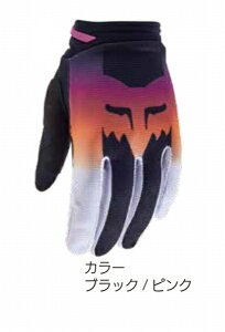 10月27日AM9時59分まで!お買い物マラソン!エントリーし買い回りでポイント最大10倍!! 2025 Fox (フォックス) 180グローブ ウーマンズ BLK/PNK L C4579