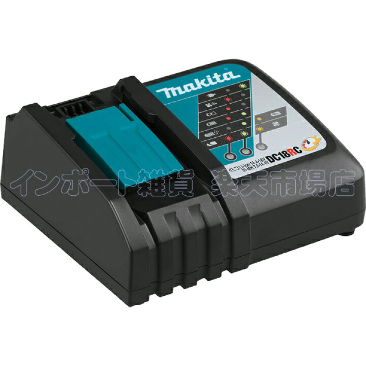 楽天市場】MAKITA マキタ DC18RC チャージャー 急速充電器 リチウム 
