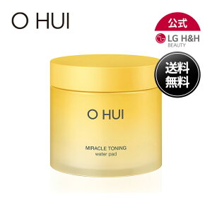 【LG BEAUTY 公式】 O HUI オフィ ミラクルトーニングウォーターパッド 150ml 70枚 拭き取り化粧水 ツヤ肌 保湿 肌キメ 潤い 水分 韓国スキンケア 韓国コスメ 送料無料
