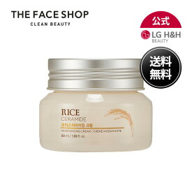 【LG BEAUTY 公式】THE FACE SHOP ザ フェイスショップ ライス＆セラミド モイスチャライジングクリーム 50ml ツヤ肌 潤い 米ぬか 乾燥肌 キメ肌 クリーム 韓国スキンケア 韓国コスメ 送料無料