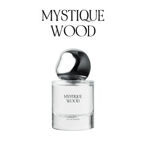 �y���K�i�z LOA EAU DE PARFUM MYSTIQUE WOOD ���A �I�[�h�p���t�@�� �~�X�e�B�b�N�E�b�h 30ml ���� �t���O�����X �p���t�@�� �E�b�f�B �p�`���� �V�_�[�E�b�h �A���o�[ �X�p�C�X �x���K���b�g ������