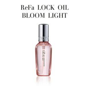 �y���K�i�z ReFa LOCK OIL BLOOM LIGHT ���t�@ ���b�N�I�C�� �u���[�� ���C�g �w�A�I�C�� �X�^�C�����O�I�C�� �A�C�����O�p �M��C �ӂ��胍�b�N �i�`�������d�グ �T�����ꔄ �v���p