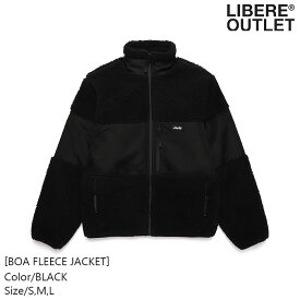 LIBERE リベーレ ボア フリース ジャケット 黒 ブラック ブルゾン ジャンパー ジャンバー アウター 上着 [BOA FLEECE JACKET/BLACK] 公式アウトレット