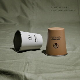 【期間中 15％OFF！7/11 1:59 まで！】ブルックリンワークス CUP SINGLE シングルカップ2個セット BROOKLYN WORKS キャンプ アウトドア