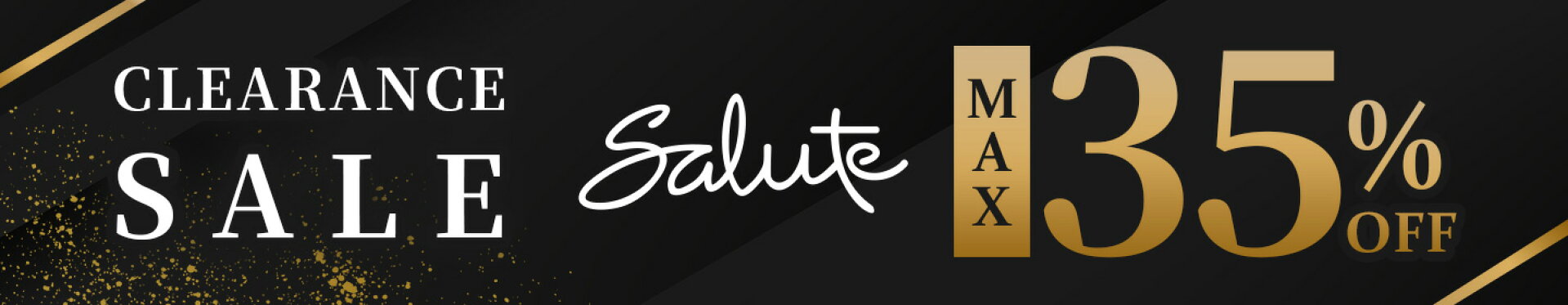 【対象商品30%OFF】Salute クリアランスセール
