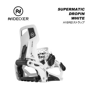 NIDECKER ナイデッカー スノーボード ビンディング SUPERMATIC DROPINシステム(HYBRIDストラップ) WHITE 23-24 モデル