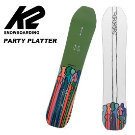 K2 ケーツー スノーボード 板 PARTY PLATTER 23-24 モデル