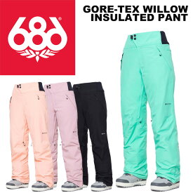 686 シックスエイトシックス ウェア GORE-TEX WILLOW INSULATED PANT 23-24(2024)モデル レディース パンツ