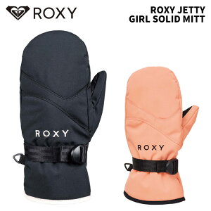qp@ROXY LV[ O[u ROXY JETTY GIRL SOLID MITT 24-25f@WjATCY