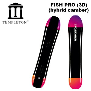 TEMPLETON evg Xm[{[h  FISH PRO (3D NOSE SHAPE) (hybrid camber) 24-25f@tBbV