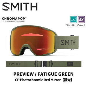 SMITH �X�~�X �S�[�O�� PREVIEW / FATIGUE GREEN / CP PHOTOCHROMIC RED MIRROR 25-26 ���f���y�ԕi�����s���i�z