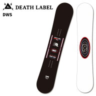 DEATH LABEL デスレーベル スノーボード 板 DWS 25-26 モデル