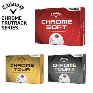 �L�����E�F�C �S���t �{�[���yCallaway�z2026 CHROME TRUTRACK SERIES BALL 12P�N���[�� �g�D���g���b�N �{�[���^�C�v�FCHROME SOFT TRUTRACK�^�C�v�FCHROME TOUR TRUTRACK�^�C�v�FCHROME TOUR X TRUTRACK1�_�[�X