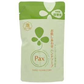 太陽油脂　パックス　お肌しあわせ　ハンドソープ　詰替用　300mL