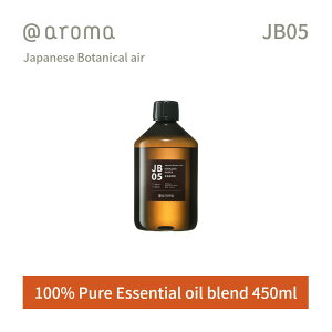 yr[TzAbgA} Wpj[Y{^jJGA[ GbZVIC  450ml @aroma Japanese Botanical air A}  VR Y fB[X oii}̃hCuX[ a 