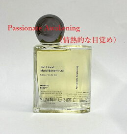 トゥーグッド マルチベネフィットオイル　50ml/Passionate Awakening（情熱的な目覚め）（パッショネート・アウェイク二ング）